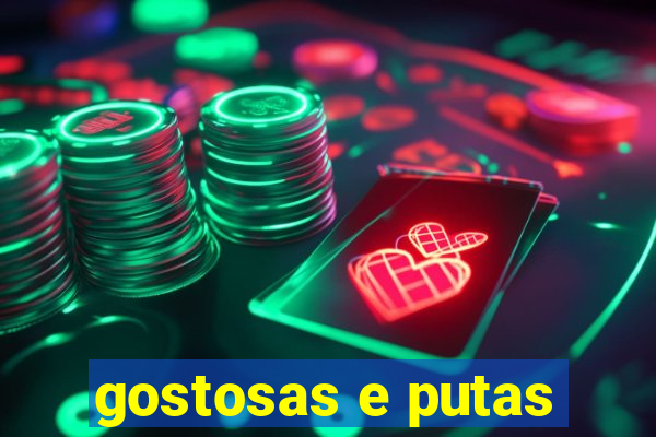 gostosas e putas